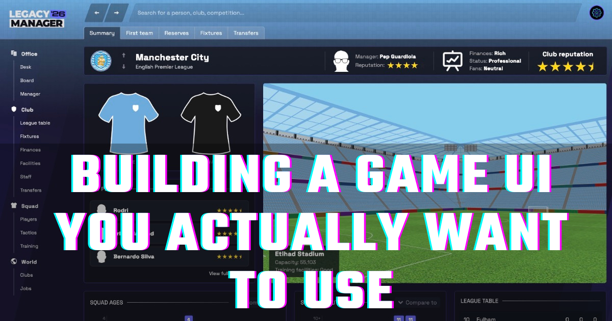 Building a Game UI You Actually Want to Use
